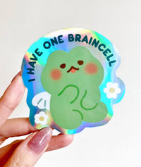 Vinyl Sticker - I Have One Braincell Frog