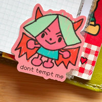 Don't Tempt Me: Kawaii Devil Vinyl Sticker