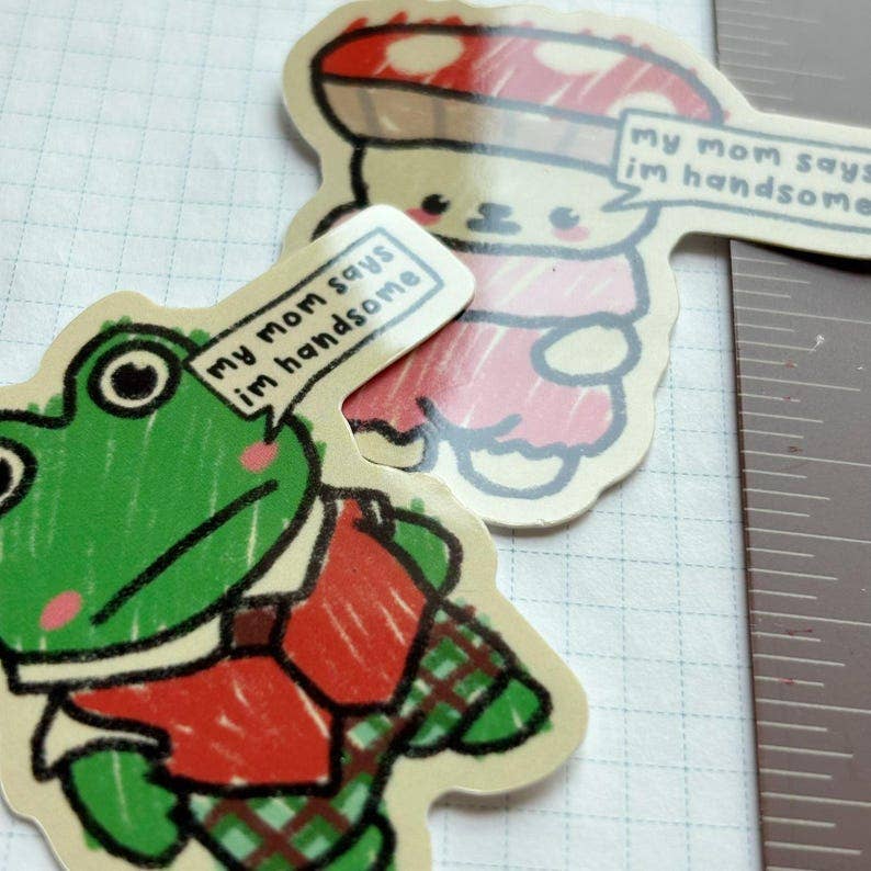 My Mom Says I'm Handsome Sticker | Kawaii Frog & Bear Vinyl Die Cut