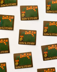 Sticker - Slow & Steady